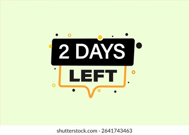 2days left, sale countdown vector symbol, clock, time,  background, template 2 days left, countdown, sticker, left banner, business, sale, label button
