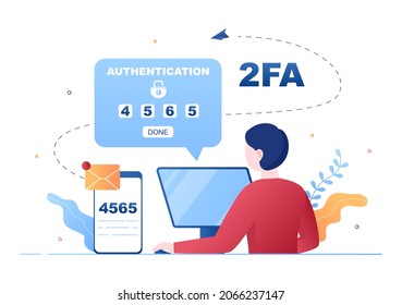 2FA Two Steps Authentication Password Secure Notice Login Verification or SMS with Code a Smartphone for Website in Flat Vector Illustration