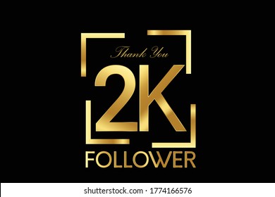 2K, 2000 Follower Thank you Luxury Black Gold Cubicle style for internet, website, social media - Vector