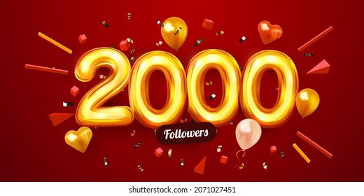 2k or 2000 followers thank you. Golden numbers, confetti and balloons. Social Network friends, followers, Web users. Subscribers, followers or likes celebration. Vector illustration
