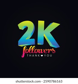 2K Followers. 2k, 2000 Followers, 3D vector illustration