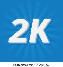 2k social media network followers celebration
