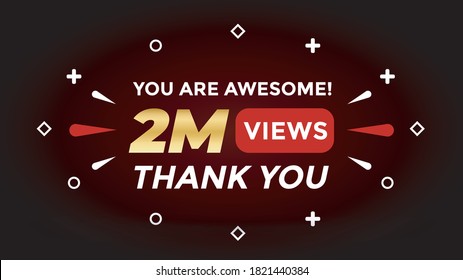 2M Views celebration background design. 2 million Views