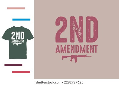 2nd amendment t shirt design