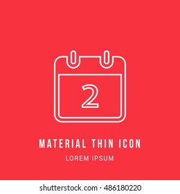 2nd Calendar Bright red material designed line thin flat icon / logo
