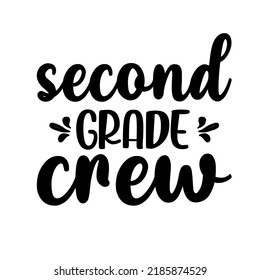 2nd Grade Crewis a vector design for printing on various surfaces like t shirt, mug etc.