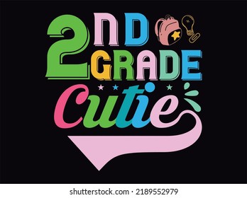 2nd  grade cutie  t-shirt design  vector file