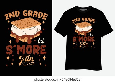 2nd Grade S'more Fun Back to School Teacher Kids T-Shirt Design