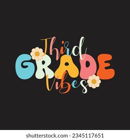 2nd grade vibes only, 2nd grade t shirts design, back to school t-shirt design