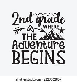 2nd Grade Where the Adventure Begins svg cricut cut files