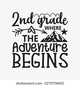 2nd Grade Where the Adventure Begins svg cricut cut files