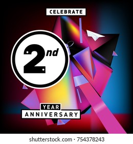 2nd years anniversary card with colorful background. Two years birthday logo on geometric colorful background.