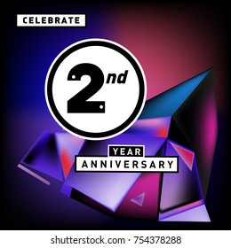 2nd years anniversary card with colorful background. Two years birthday logo on geometric colorful background.