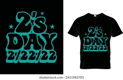 2'S Day 2.22.22 T-shirt design.