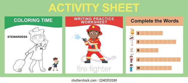 3 in 1 Activity Kit for children with Kids Profession Dreams. Educational printable worksheet for preschool. Coloring page, complete the missing words and writing practice worksheet. Cute Vector File.