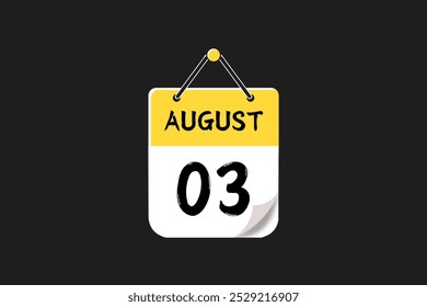 3 August calendar icon text page monthly web design on yellow, red, black, and white background vector, icon, or illustration with the month of August 3