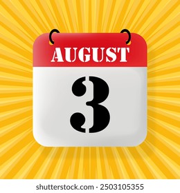 3 August. Speech bubble with calendar 2024, 2025. Year, month, day, week, time management. Planning concept. 3d illustration. Pop art style. Vector line icon for Business and Advertising