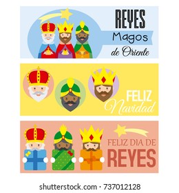 3 banners. Three wise men from the East, Merry Christmas and Happy New Year written in Spanish