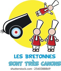 3 bretonnes, dont une qui est lancée par un canon 