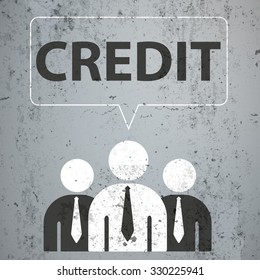 3 businessmen with speech bubble and text credit on the concrete. Eps 10 vector file.
