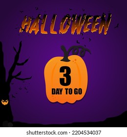 3 day to go halloween day, vector art illustration with fantastic font and nice violet purple color background. with cute pumpkin and eye on tree