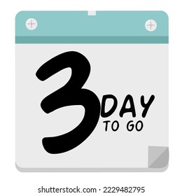 3 day to go sign label vector art illustration