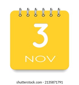 3 day of the month. November. Cute yellow calendar daily icon. Date day week Sunday, Monday, Tuesday, Wednesday, Thursday, Friday, Saturday. Cut paper. White background. Vector illustration.