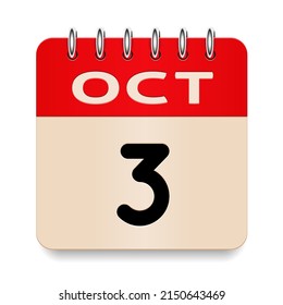 3 day of the month. October. Flip old formal calendar. 3d daily icon. Date. Week Sunday, Monday, Tuesday, Wednesday, Thursday, Friday, Saturday. Cut paper. White background. Vector illustration.
