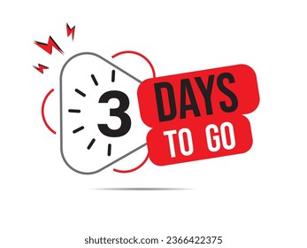 3 days go countdown banner, countdown left days banner. count time sale. three days left. 3 days to go sales lable, Vector illustration