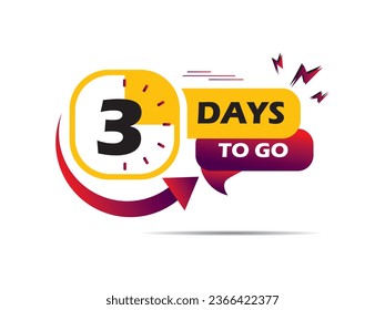 3 days go countdown banner, countdown left days banner. count time sale. three days left. 3 days to go sales lable, Vector illustration