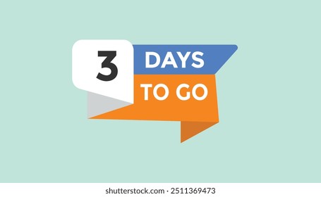 3 days to go Countdown number banner templates. time icon. Vector Illustration 

