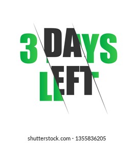 3 days to go flat icon on white background. Vector stock illustration.