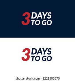 3 days to go label,sign,button. Vector stock illustration.