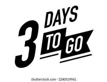 3 days to go timer vector symbol black color