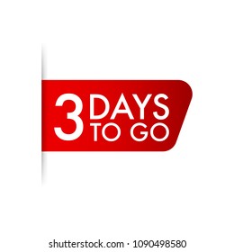 3 days to go. Vector stock illustration.