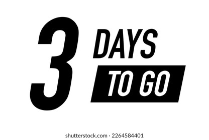 3 days to go vector symbol black color style