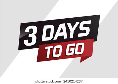 3 días para ir concepto de palabra ilustración vectorial con cinta y estilo 3d para usar página de inicio, plantilla, ui, web, aplicación móvil, afiche, banner, volante, fondo, tarjeta de regalo, cupón	
