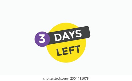 3 days left Countdown number banner templates. time icon. Vector Illustration 
