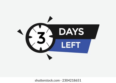 3 days left countdown template, 3 day countdown left banner label button eps 3    
