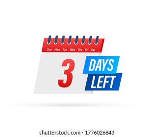 3 días Etiqueta izquierda sobre fondo blanco. Icono plano. Ilustración vectorial.