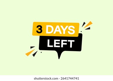 3 days left, sale countdown vector symbol, clock, time,  background, template 3 days left, countdown, sticker, left banner, business, sale, label button
