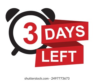Quedan 3 días. Vector con el número de días restantes. etiqueta, despertador rojo plano con cinta, ícono de promoción, Ilustración vectorial de símbolo de mejor oferta.