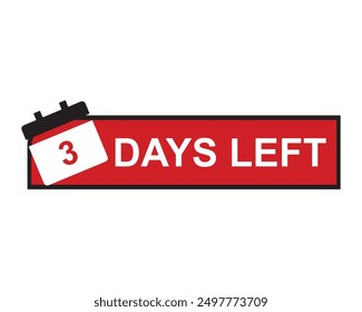 3 days left. Vector with the number of days remaining.  label, red alarm clock flat with ribbon, promotion icon, best deal symbol vector illustration.