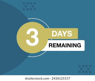 3 days remaining. Banner for events, special data and day countdown