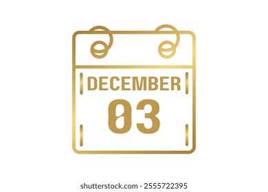 3 December calendar icon text page monthly web design on golden and white background vector, icon, or illustration with the month of December 3