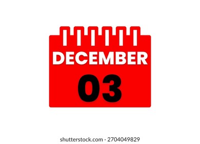 3 December month single day vector, illustration, calendar with red, black and white color background calendar icon of December 3