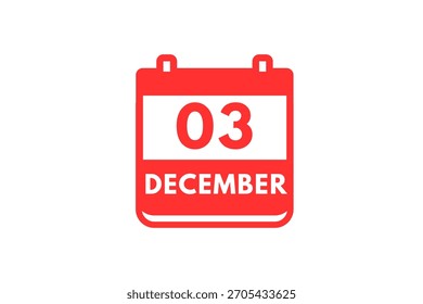 3 December month single day vector, illustration, calendar with red and white color background calendar icon of December 3