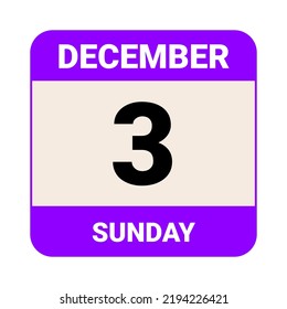3 December, Sunday. Date template. Useful design for calendar or event promotion. Vector illustration EPS 10 File.  