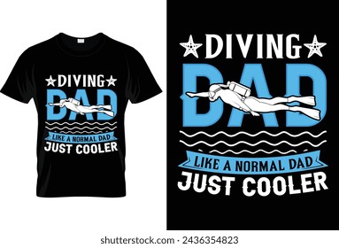 3. Diving Dad T-shirt Design