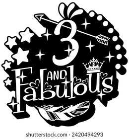 3 and fabulous black vector graphic design and cut file